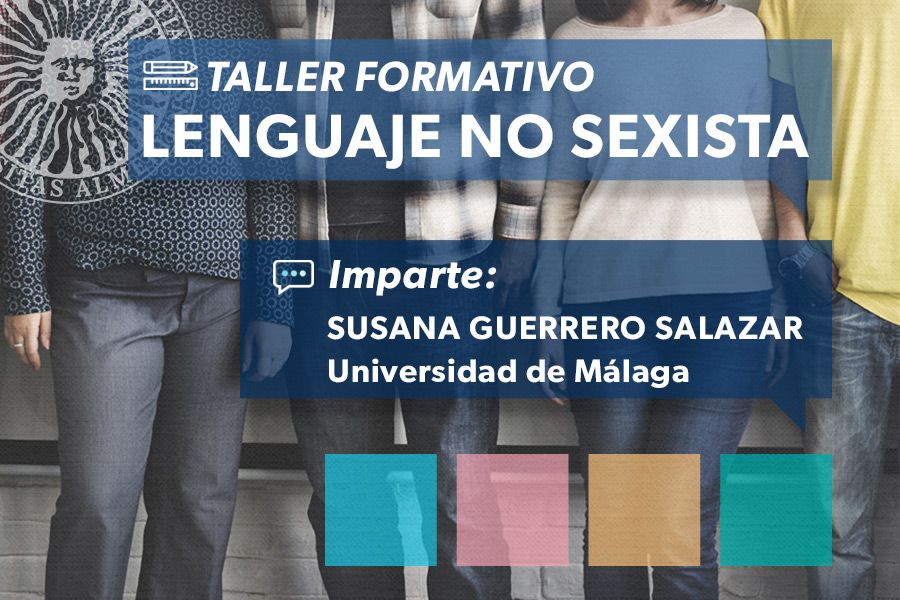 igUALdad actividades. Taller Formativo: Lenguaje no sexista en al UAL.