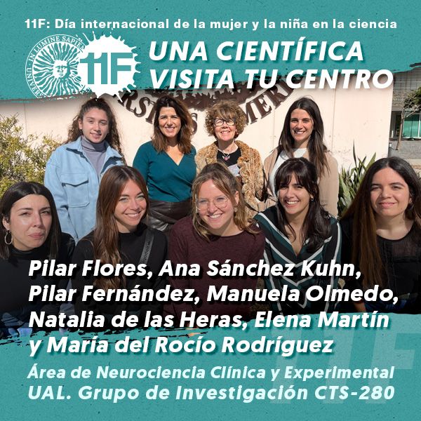 11F Una Científica Visita tu Centro:  UAL grupo de investigación CTS-280: Neurociencia Clínica y Experimental