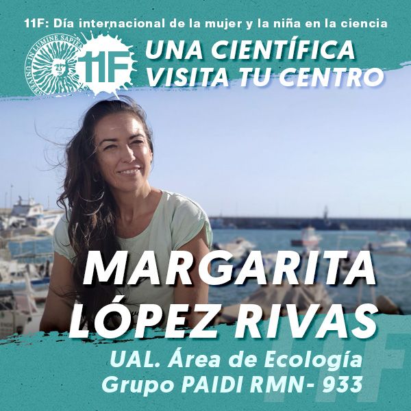 11F Una Científica Visita tu Centro: Margarita López Rivas