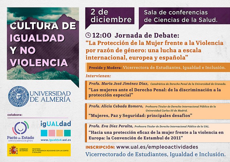 Cultura de igualdad y no violencia: Jornada de debate: "La protección de la mujer frente a la violencia por razón de género: una lucha a escala internacional, europea y española"