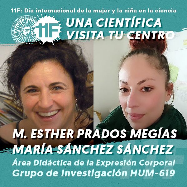 11F Una Científica Visita tu Centro: María Esther Prados Megías y María Sánchez Sánchez