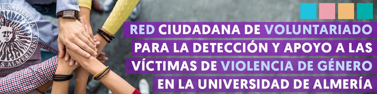 igUALdad: Red Ciudadana de voluntariado para la prevención y apoyo a las víctimas de violencia de género en la Universidad de Almería