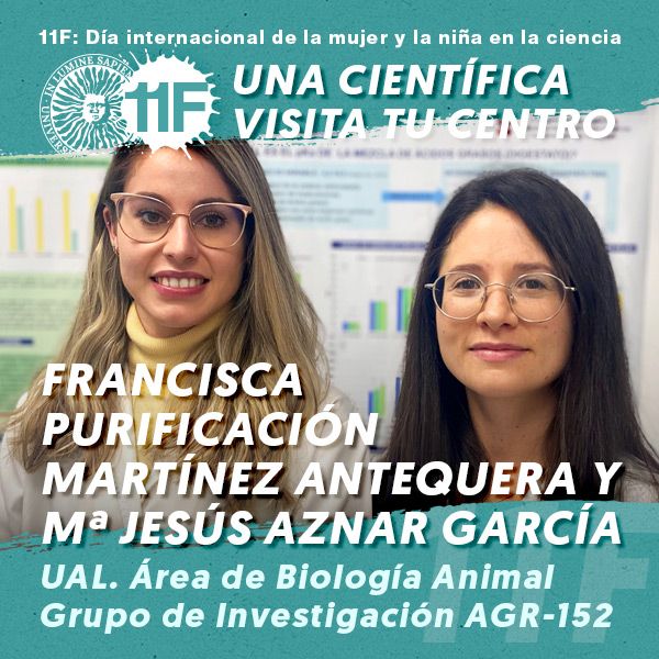11F Una Científica Visita tu Centro: Francisca Purificación Martínez Antequera y María Jesús Aznar García