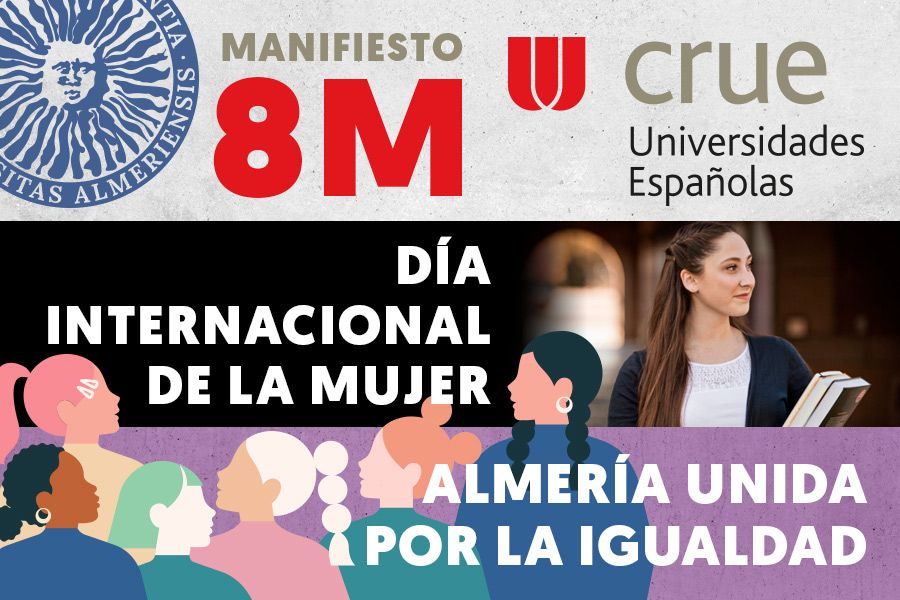 igUALdad: Manifiesto 8M Crue Universidades Españolas. Día Internacional de la Mujer