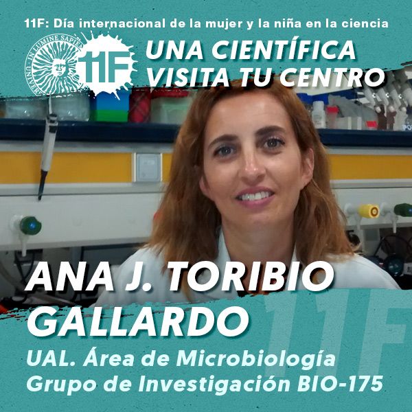 11F Una Científica Visita tu Centro: Ana J. Toribio Gallardo