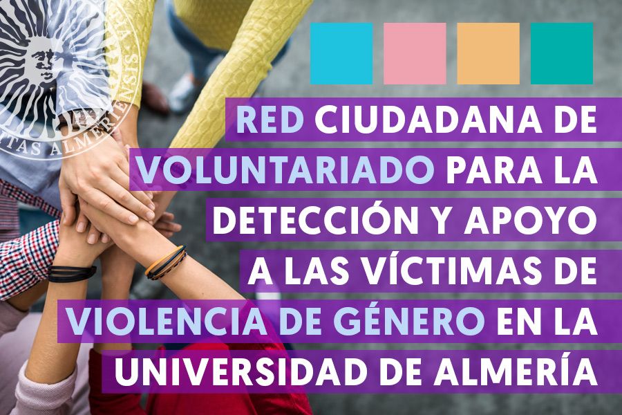 igUALdad actividades: Red Ciudadana de Voluntariado para la detección y apoyo a las víctimas de violencia de género en la Universidad de Almería