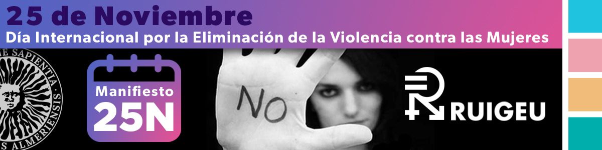igUALdad: Manifiesto 25N: Día Internacional por la Eliminación de la Violencia contra las Mujeres