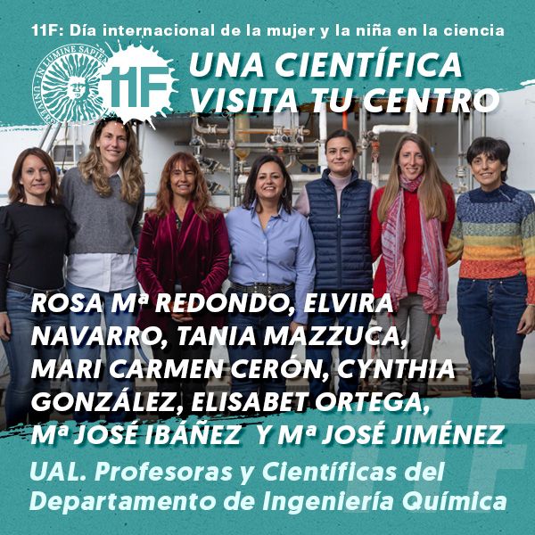 11F Una Científica Visita tu Centro:  Profesoras y Científicas del Departamento de Ingeniería Química