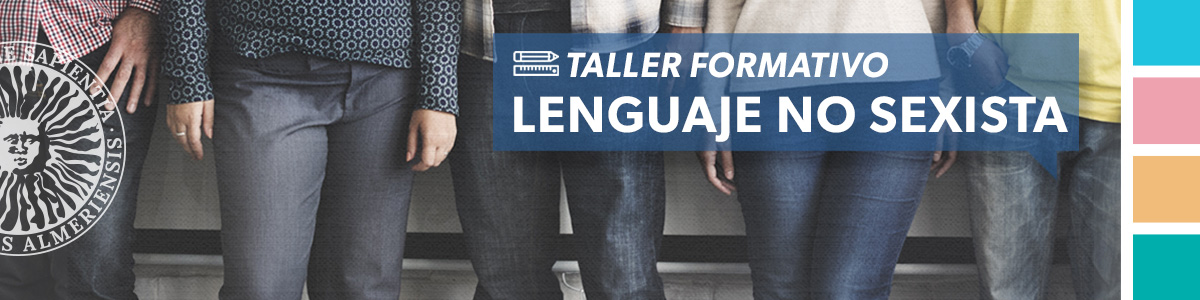 igUALdad: Taller formativo de lenguaje no sexista en la UAL 