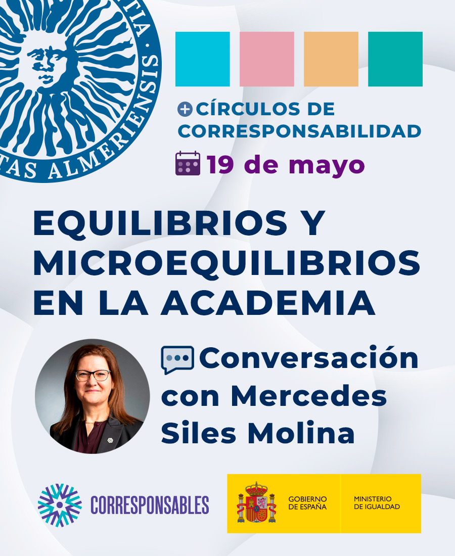 igUALdad. Equilibrios y microequilibrios en la academia: conversación con Mercedes Siles Molina. 19 de mayo de 2026