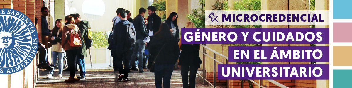 igUALdad Microcredencial: Género y Cuidados en el Ámbito Universitario. 2026. Universidad de Almería