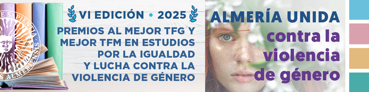 igUALdad: VI edición de los premios al mejor TFG y mejor TFM en estudios por la igualdad y lucha contra la violencia de género. Noviembre 2025