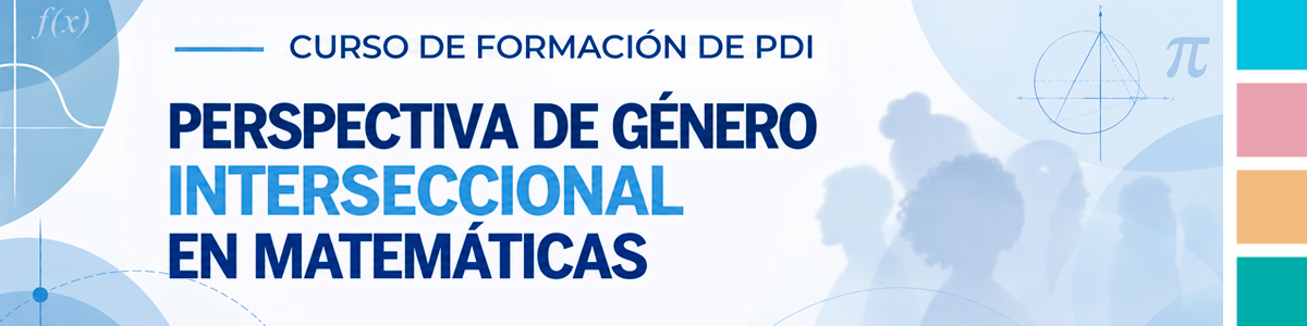 igUALdad Curso de Formación de PDI: Perspectiva de género interseccional en Matemáticas. Online, 9 de octubre de 2026