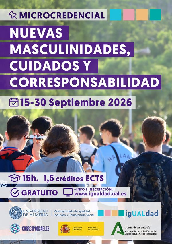 igUALdad MICROCREDENCIAL: Nuevas Masculinidades, Cuidados y Corresponsabilidad. 2026. Universidad de Almería