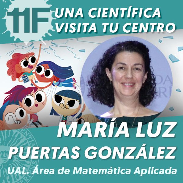 UAL 11F Una Científica Visita tu Centro: María Luz Puertas González