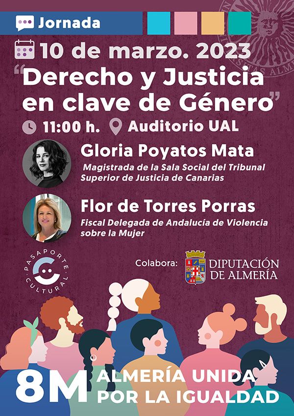 8M ALMERÍA UNIDA por la Igualdad. Jornada Derecho y Justicia en clave de Género. 10 de marzo 2023