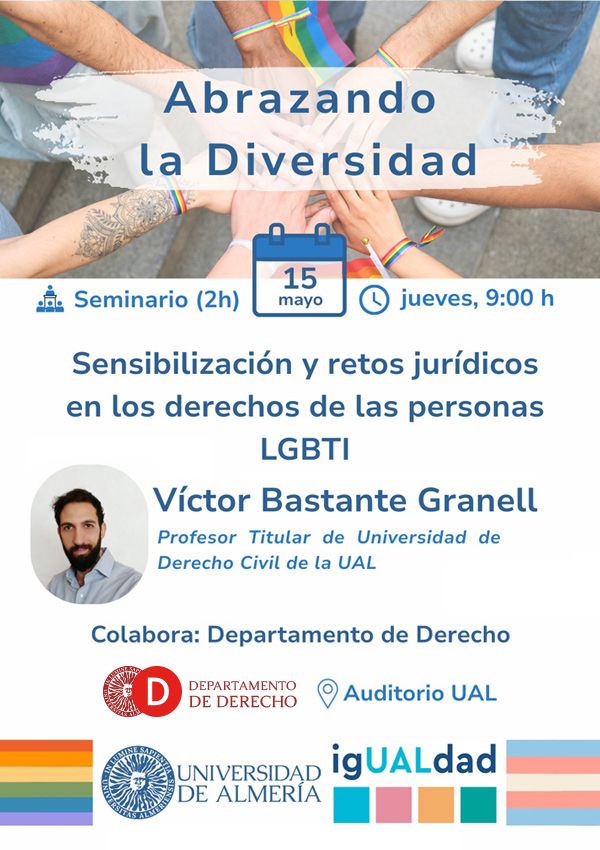 igUALdad. Abrazando la Diversidad. Seminario: Sensibilización y retos jurídicos de los derechos de las personas LGTBI. 15 de mayo de 2025