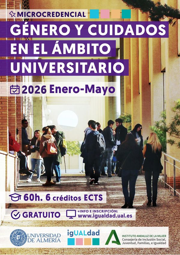 igUALdad MICROCREDENCIAL: Género y Cuidados en el Ámbito Universitario. 2026. Universidad de Almería