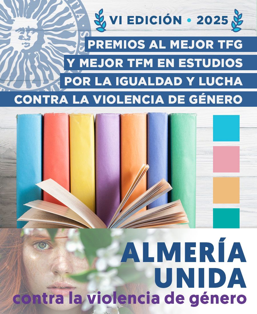 igUALdad. VI edición de los premios al mejor TFG y mejor TFM en estudios por la igualdad y lucha contra la violencia de género. 2025