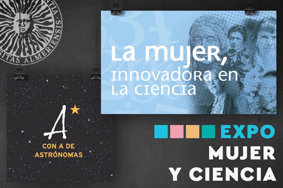 igUALdad actividades. MUJER Y CIENCIA: Expos Innovación y Astronomía 