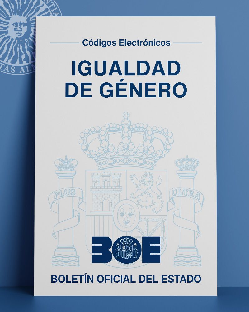 igUALdad: Código Electrónico de Normativa y Legislación en Igualdad de Género. BOE (Gobierno de España)