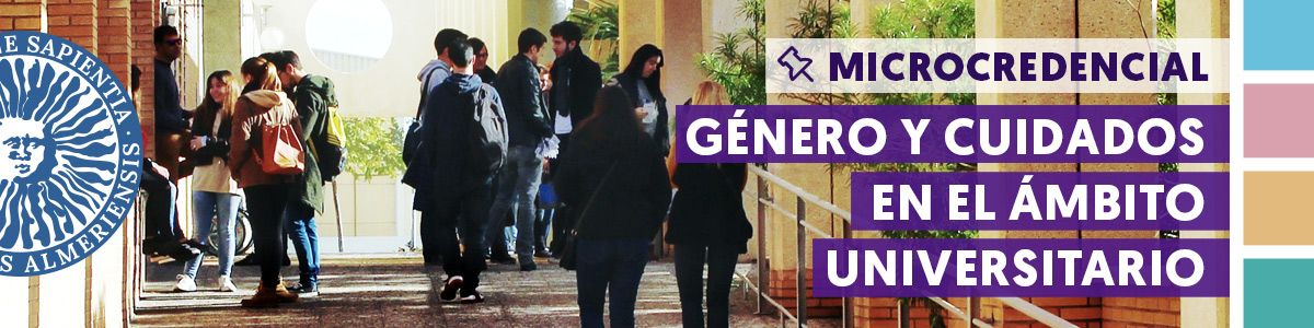 igUALdad Microcredencial: Género y Cuidados en el Ámbito Universitario. 2026. Universidad de Almería 