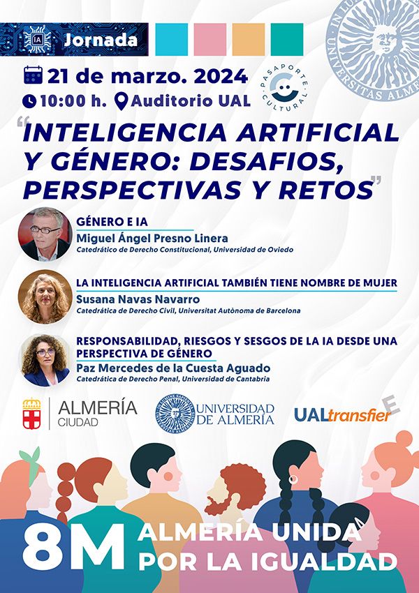 8M ALMERÍA UNIDA por la Igualdad. Jornada: INTELIGENCIA ARTIFICIAL Y GÉNERO: DESAFIOS, PERSPECTIVAS Y RETOS. 21 de marzo 2024