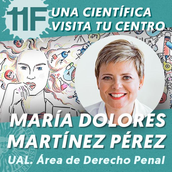 UAL 11F Una Científica Visita tu Centro: María Dolores Martínez Pérez